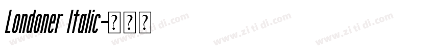 Londoner Italic字体转换